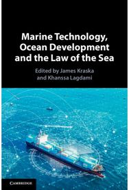 Marine Technology, Ocean Development and the Law of the Sea