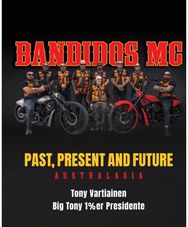 Bandidos: Past, Present and Future