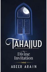 Tahajjud: The Divine Invitation