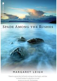 Spade Among the Rushes