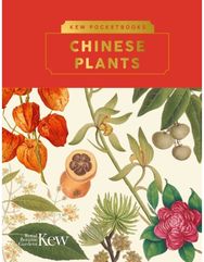 Kew Pocketbooks: Chinese Plants