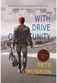 With Drive Opportunity (Dyslexic-friendly edition)