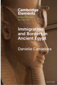Immigration and Borders in Ancient Egypt