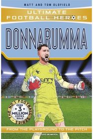 Ultimate Football Heroes: Donnarumma (Super Stoppers): Collect them all!