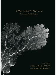 Last of Us: Part I and Part II Scripts