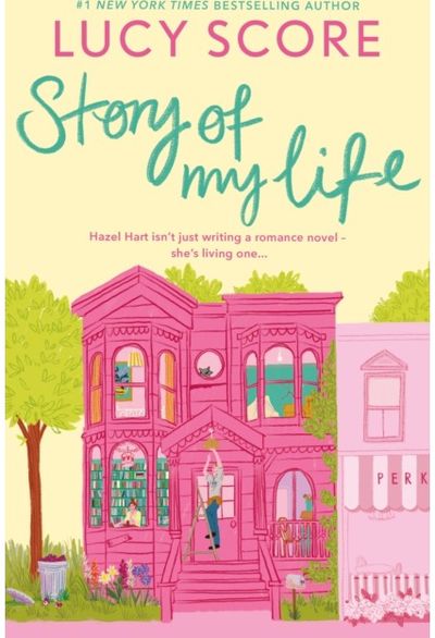 Story Of My Life: A perfectly sweet and spicy, fake-dating small-town romance