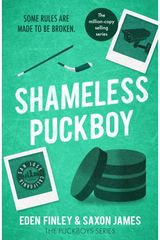 Shameless Puckboy: The ice-meltingly hot forbidden enemies to lovers ice hockey romance