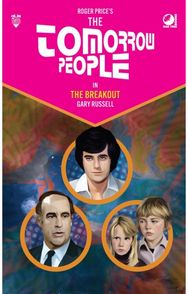 Tomorrow People - The Breakout