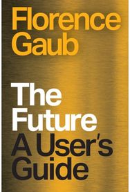 Future: A User’s Guide