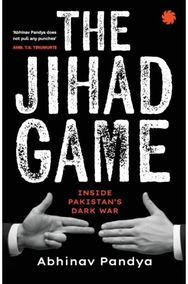 Jihad Game: Inside Pakistan's Dark War