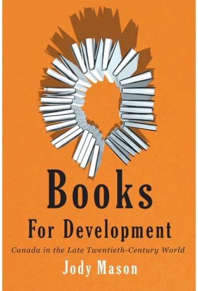 Books for Development: Canada in the Late Twentieth-Century World