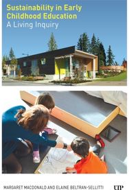 Sustainability in Early Childhood Education: A Living Inquiry