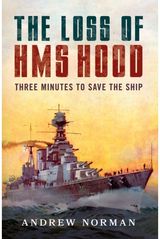 Loss of HMS Hood: Pride of the Royal Navy
