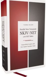 NKJV-NET Parallel New Testament with NET Translators Notes, Hardcover, Red Letter, Comfort Print: Unparalleled Insights with over 16,000 Translator Notes