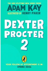 Dexter Procter and the Case of the Disappearing Doctor