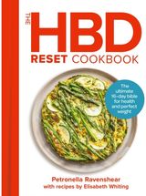 HBD Reset Cookbook: The Ultimate 16-Day Bible for Health and Perfect Weight