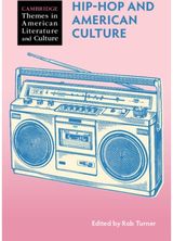 Hip-Hop and American Culture