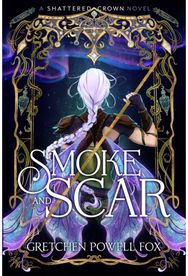 Smoke and Scar