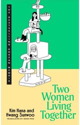 Two Women Living Together Signed Edition