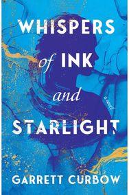 Whispers of Ink and Starlight: A Novel
