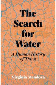 Search for Water: A Human History of Thirst