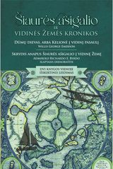 ŠIAURĖS AŠIGALIO IR VIDINĖS ŽEMĖS KRONIKOS