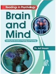 Brain And Mind: Exploring The Intersection Of Physiology And Psychology
