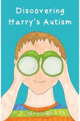 Discovering Harry’s Autism