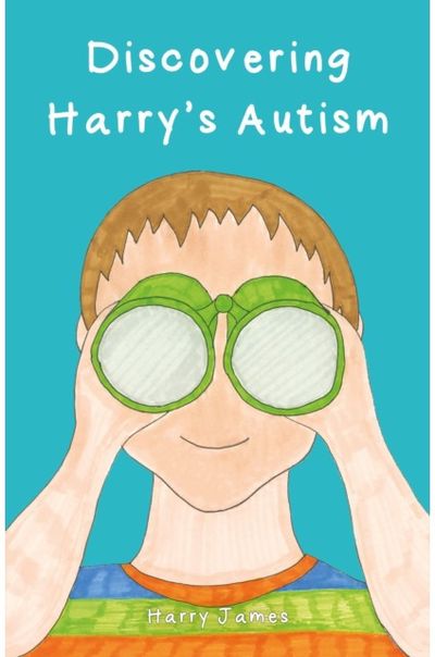 Discovering Harry’s Autism
