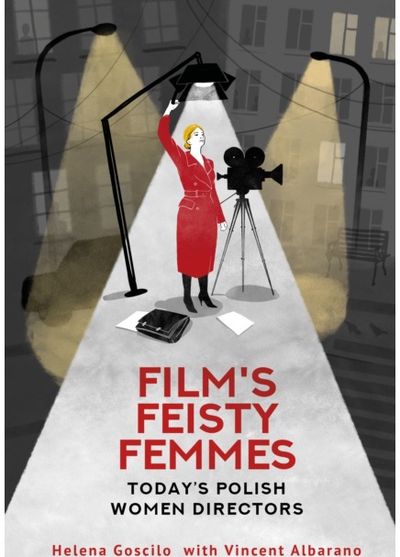 Films Feisty Femmes: Today's Polish Women