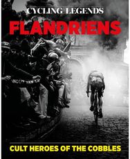 Cycling Legends 04: Flandriens