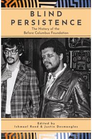 Blind Persistence: The History of the Before Columbus Foundation