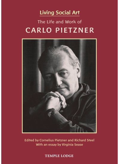 Living Social Art: The Life and Work of Carlo Pietzner