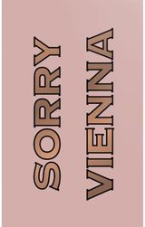 Sorry Vienna