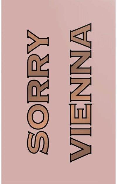Sorry Vienna