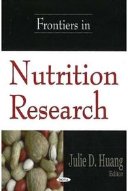 Frontiers in Nutrition Research