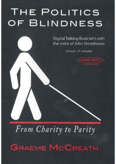 Politics of Blindness Audiobook: From Charity to Parity