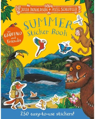 Gruffalo and Friends: Summer Sticker Book: Over 250 easy-to-use stickers!