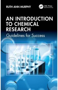 Introduction to Chemical Research: Guidelines for Success