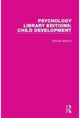 Psychology Library Editions: Child Development: 20 Volume Set