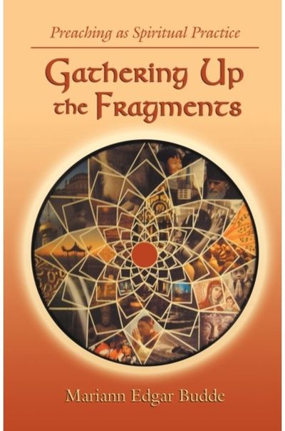 Gathering Up the Fragments