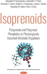 Isoprenoids: Polyprenols and Polyprenyl Phosphates as Physiologically Important Metabolic Regulators