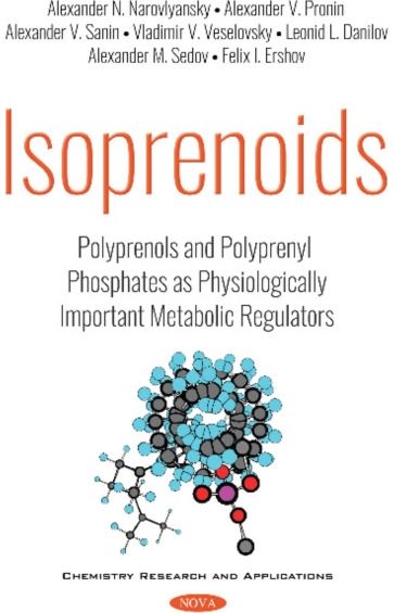 Isoprenoids: Polyprenols and Polyprenyl Phosphates as Physiologically Important Metabolic Regulators