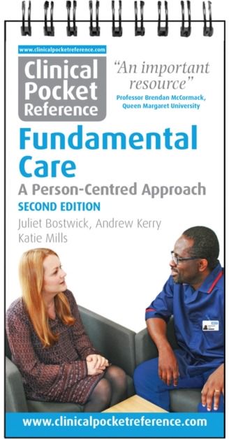 Clinical Pocket Reference Fundamental Care: A Person-Centred Approach
