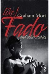 Like Fado: And Other Stories