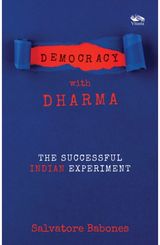 Democracy with Dharma: The Successful Indian Experiment
