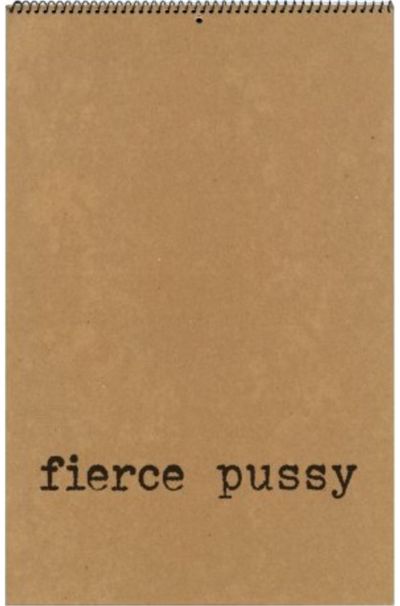 Fierce Pussy
