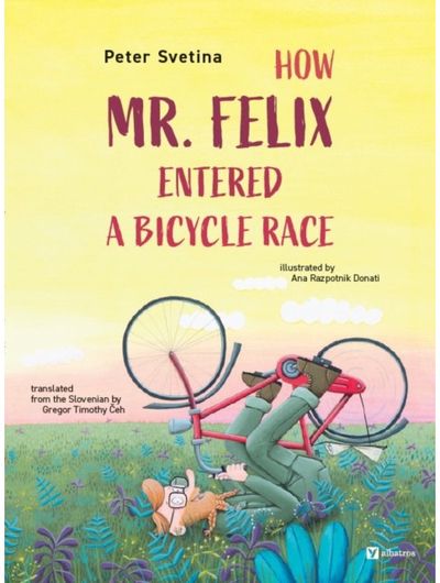 How Mr. Felix Entered a Bicycle Race