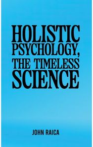 Holistic Psychology, the Timeless Science