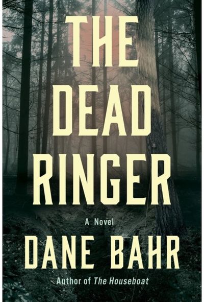 Dead Ringer: A Novel